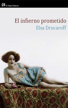 portada El Infierno Prometido: Una Prostituta de la zwi Migdal (Modernos y Clásicos)