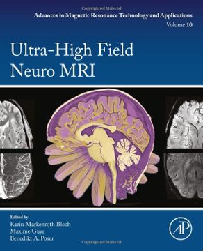 portada Ultra-High Field Neuro mri (Volume 10) (Advances in Magnetic Resonance Technology and Applications, Volume 10) (en Inglés)