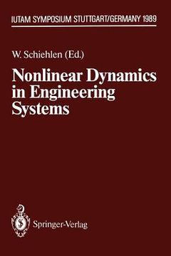 portada nonlinear dynamics in engineering systems: iutam symposium, stuttgart, germany, august 21 25, 1989