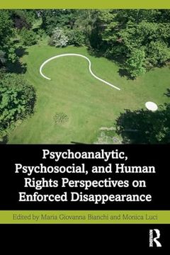 portada Psychoanalytic, Psychosocial and Human Rights Perspectives on Enforced Disappearance (en Inglés)
