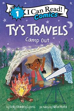 portada Ty's Travels: Camp-Out (i can Read Comics Level 1) (en Inglés)