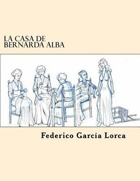 portada La Casa de Bernarda Alba (Spanish Edition)