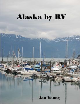 portada Alaska by RV (en Inglés)