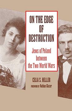 portada On the Edge of Destruction: Jews of Poland Between the two World Wars 