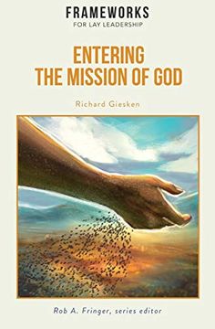 portada Entering the Mission of God: Frameworks for lay Leadership (in English)