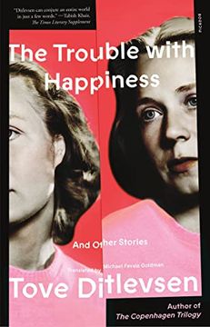 portada The Trouble with Happiness: And Other Stories (en Inglés)