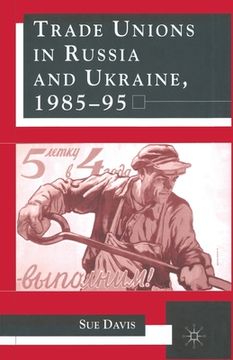 portada Trade Unions in Russia and Ukraine (en Inglés)
