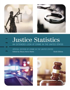 portada Justice Statistics: An Extended Look at Crime in the United States 2021 (en Inglés)
