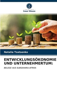 portada Entwicklungsökonomie Und Unternehmertum (in German)