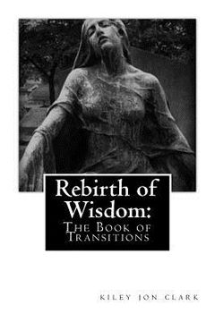 portada Rebirth of Wisdom: The Book of Transitions