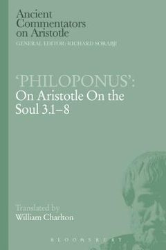 portada 'Philoponus': On Aristotle on the Soul 3.1-8 (en Inglés)