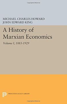 portada A History of Marxian Economics, Volume i: 1883-1929 (Princeton Legacy Library) (en Inglés)