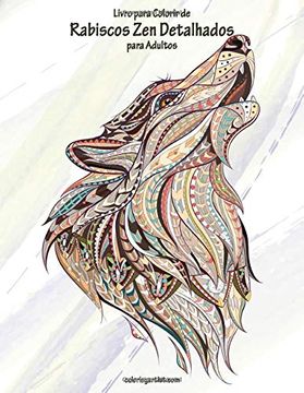 portada Livro Para Colorir de Rabiscos zen Detalhados Para Adultos (en Portugués)