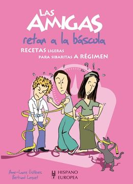 portada Las Amigas Retan a la Báscula (in Spanish)