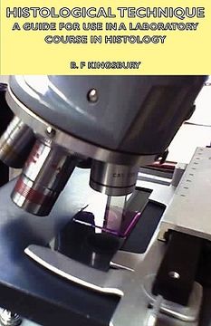portada histological technique - a guide for use in a laboratory course in histology (en Inglés)
