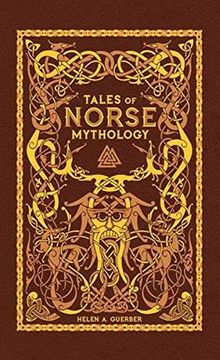 portada Tales of Norse Mythology (Barnes & Noble Omnibus Leatherbound Classics) (in English)