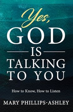 portada Yes, God is Talking to You!: How to Know, How to Listen (en Inglés)