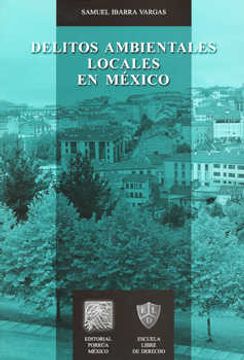 portada Delitos ambientales locales en México