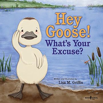 portada Hey Goose! What's Your Excuse?