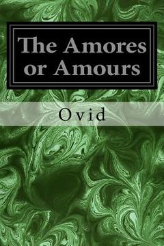 portada The Amores or Amours (en Inglés)