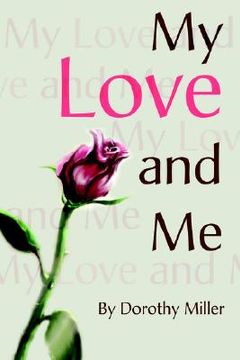 portada my love and me (en Inglés)