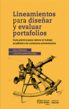 portada Lineamientos Para Diseñar y Evaluar Portafolios: Guía Práctica Para Valorar el Trabajo Académico en Contextos Universitarios