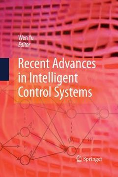 portada Recent Advances in Intelligent Control Systems (en Inglés)