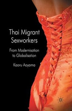 portada Thai Migrant Sexworkers: From Modernisation to Globalisation (en Inglés)