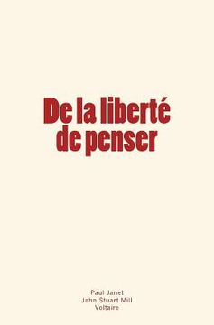 portada De la liberté de penser (in French)
