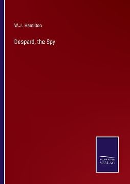 portada Despard, the Spy (in English)