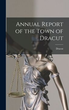 portada Annual Report of the Town of Dracut (in English)