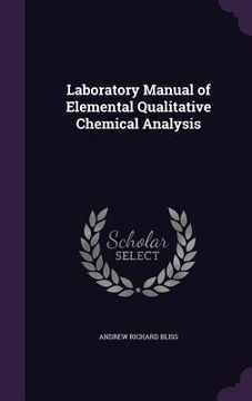 portada Laboratory Manual of Elemental Qualitative Chemical Analysis