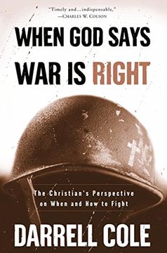 portada When god Says war is Right: When and how to Fight 