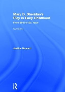 portada Mary D. Sheridan's Play in Early Childhood: From Birth to Six Years (in English)