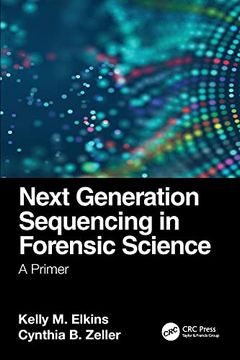 portada Next Generation Sequencing in Forensic Science: A Primer (en Inglés)