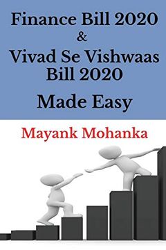 portada Finance Bill 2020 & Vivad se Vishwaas Bill 2020 Made Easy (en Inglés)