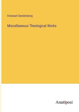 portada Miscellaneous Theological Works (en Inglés)