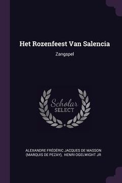 portada Het Rozenfeest Van Salencia: Zangspel (en Inglés)