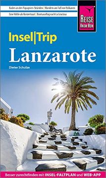 portada Reise Know-How Inseltrip Lanzarote: Reiseführer mit Insel-Faltplan und Kostenloser Web-App (en Alemán)