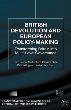 portada british devolution and european policy-making: transforming britain into multi-level governance (en Inglés)