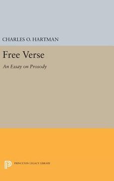 portada Free Verse: An Essay on Prosody (Princeton Legacy Library) 