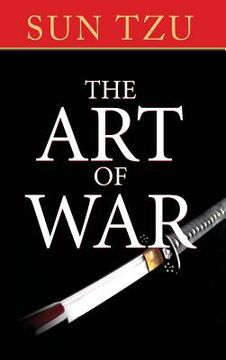 portada The Art of War: The Original Treatise on Military Strategy (en Inglés)