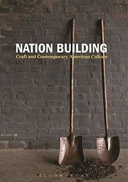 portada Nation Building: Craft and Contemporary American Culture