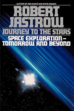 portada Journey to the Stars: Space Exploration--Tomorrow and Beyond 