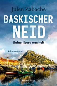 portada Baskischer Neid: Kriminalroman (Rafael Ibara Ermittelt, Band 2) (en Alemán)