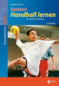 portada Spielend Handball Lernen: In Schule und Verein (en Alemán)