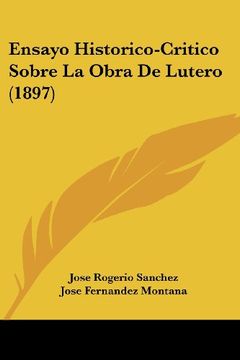 portada Ensayo Historico-Critico Sobre la Obra de Lutero (1897)