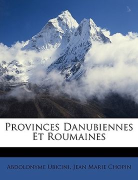 portada Provinces Danubiennes Et Roumaines (in French)