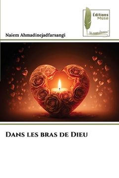 portada Dans les bras de Dieu (in French)