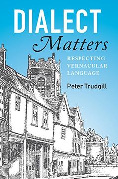 portada Dialect Matters: Respecting Vernacular Language (en Inglés)